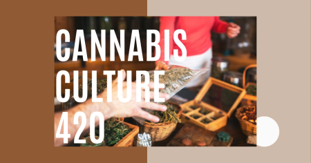 Die Welt der 420-Cannabis-Kultur und ihre Bedeutung