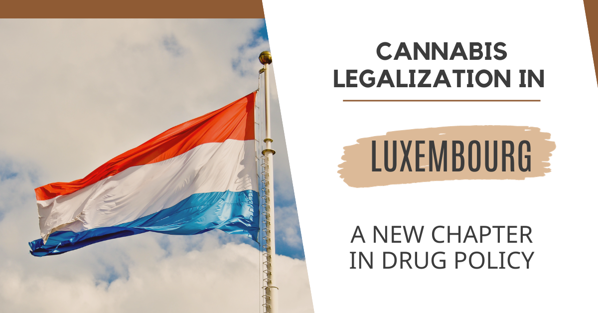 Cannabis Legalization in Luxembourg